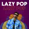 Akull - Lazy POP - EP